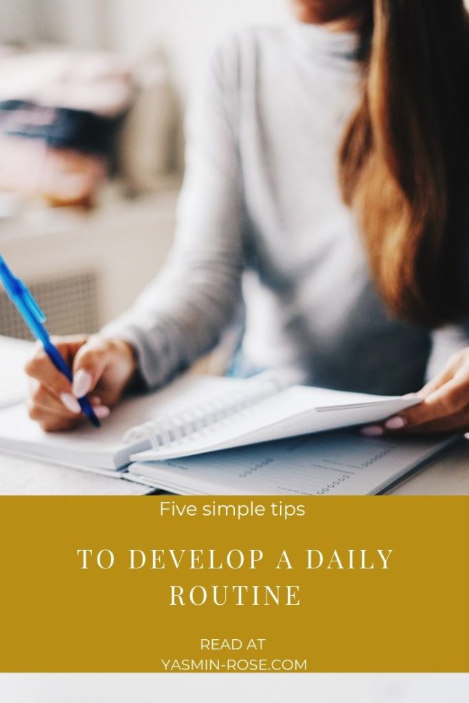 five simple tips to develop a daily routine