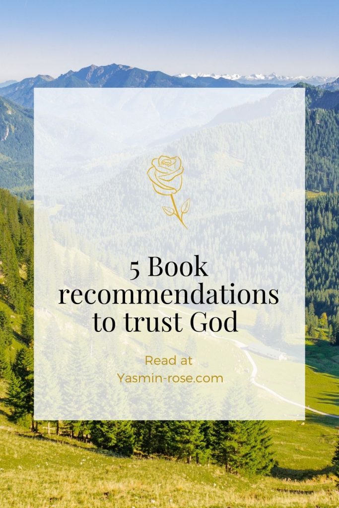 5 book recommendations to trust in the lord 